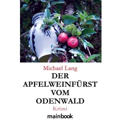 Der Apfelweinfürst vom Odenwald