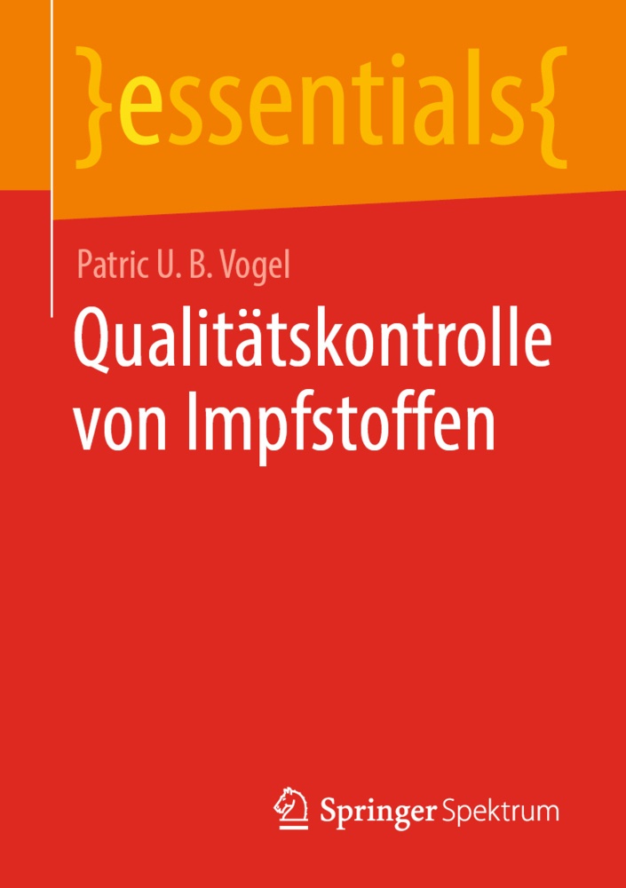 Qualitätskontrolle Von Impfstoffen - Patric U. B. Vogel  Kartoniert (TB)
