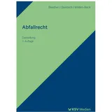 ksv mediengesellschaft Abfallrecht: von Peter Queitsch/ Ralf Bleicher/ Alexander Schink