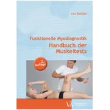 Verlagshaus der Ärzte Funktionelle Myodiagnostik von Ivan Ramsak / Verlagshaus der Ärzte / Taschenbuch
