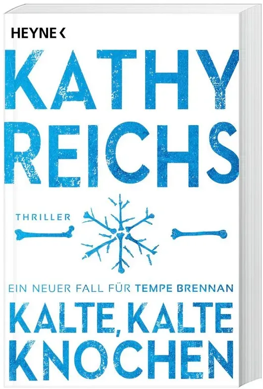 Kalte, Kalte Knochen / Tempe Brennan Bd.21 - Kathy Reichs, Kartoniert (TB)