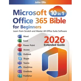 techlabom llc Microsoft Office 365 Bible for Beginners: Learn from Scratch and Master All Office Suite Software