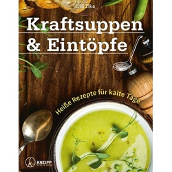 Kraftsuppen & Eintöpfe