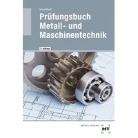 Verlag Handwerk und Technik Prüfungsbuch Metall- und Maschinentechnik