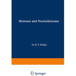 Histones And Nucleohistones  Kartoniert (TB)