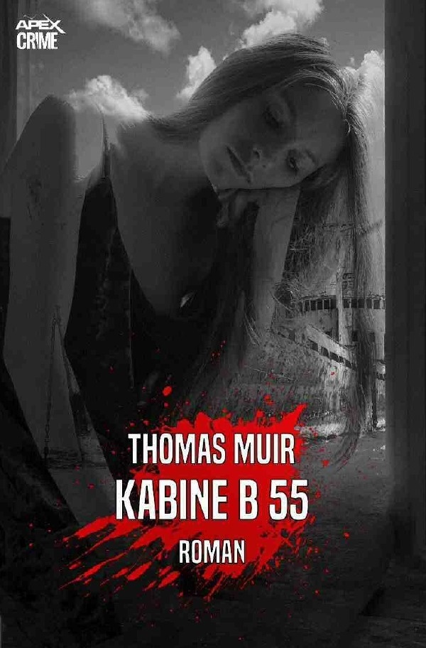 Kabine B 55 - Thomas Muir  Kartoniert (TB)