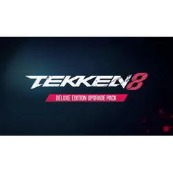 Tekken 8 - Deluxe Edition Upgrade Pack