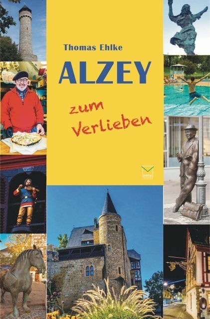 ... Zum Verlieben / Alzey Zum Verlieben - Thomas Ehlke  Kartoniert (TB)