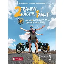 Tyrolia Zwei Frauen, zwei Räder, ein Zelt