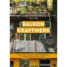 Balkonkraftwerk als Buch von Stefan Tomik