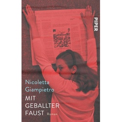 Mit Geballter Faust - Nicoletta Giampietro  Gebunden