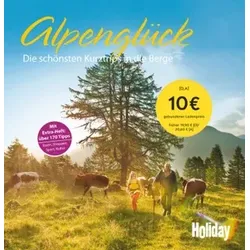 Holiday Reisebuch: Alpenglück