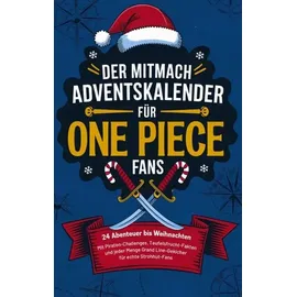 dle unlimited Der Mitmach-Adventskalender für One Piece-Fans: 24 Abenteuer bis Weihnachten