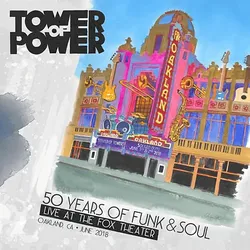 Tower of Power - 50 Years Funk And Soul (Vinyl)