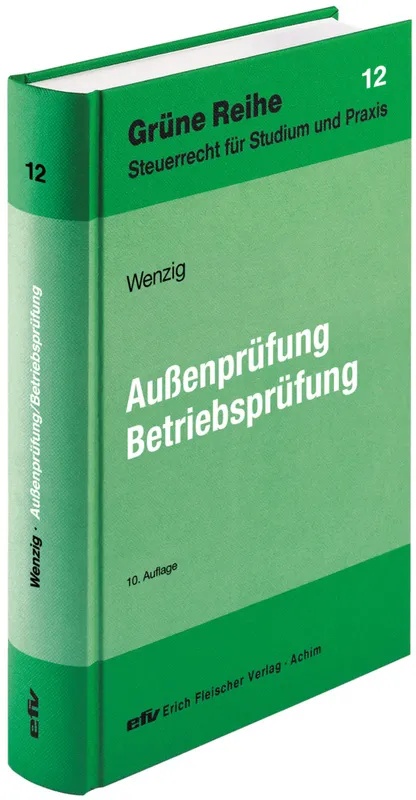 Außenprüfung  Betriebsprüfung - Herbert Wenzig  Gebunden