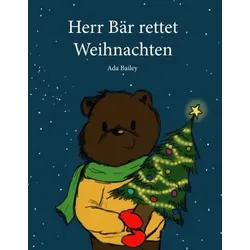 Herr Bär rettet Weihnachten