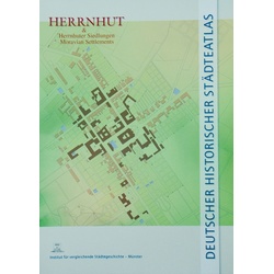 Herrnhut & Herrnhuter Siedlungen Herrnhut, Moravian Settlements, Sachbücher