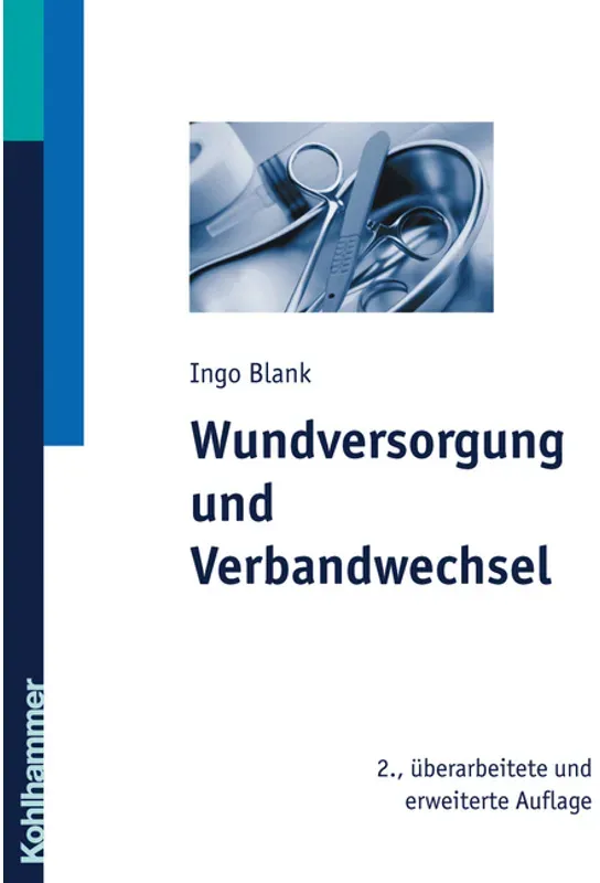 Wundversorgung Und Verbandwechsel - Ingo Blank  Kartoniert (TB)