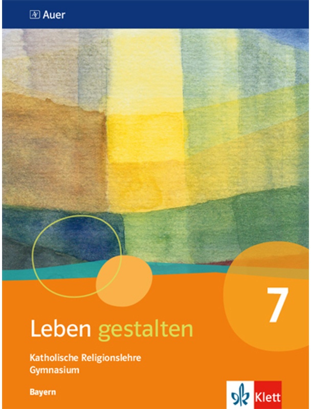 Leben Gestalten. Ausgabe Für Bayern Gymnasium Ab 2017 / Leben Gestalten 7. Ausgabe Bayern, Kartoniert (TB)