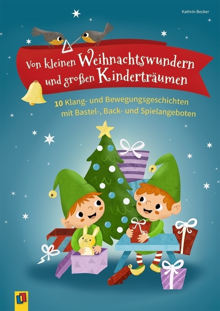 Von Kleinen Weihnachtswundern Und Großen Kinderträumen - Kathrin Becker  Taschenbuch