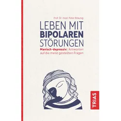 Leben mit bipolaren Störungen Buch 1 St