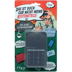 Das ist doch gar nicht meine Kostenstelle – die Bürosoundmaschine