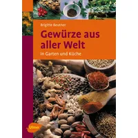 Ulmer Eugen Verlag Gewürze aus aller Welt