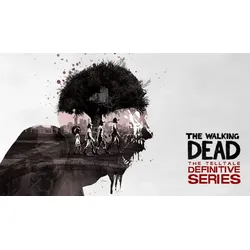 The Walking Dead: The Telltale Definitive Series