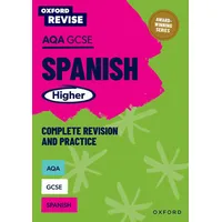 Oxford University Press Oxford Revise: AQA GCSE Spanish Higher