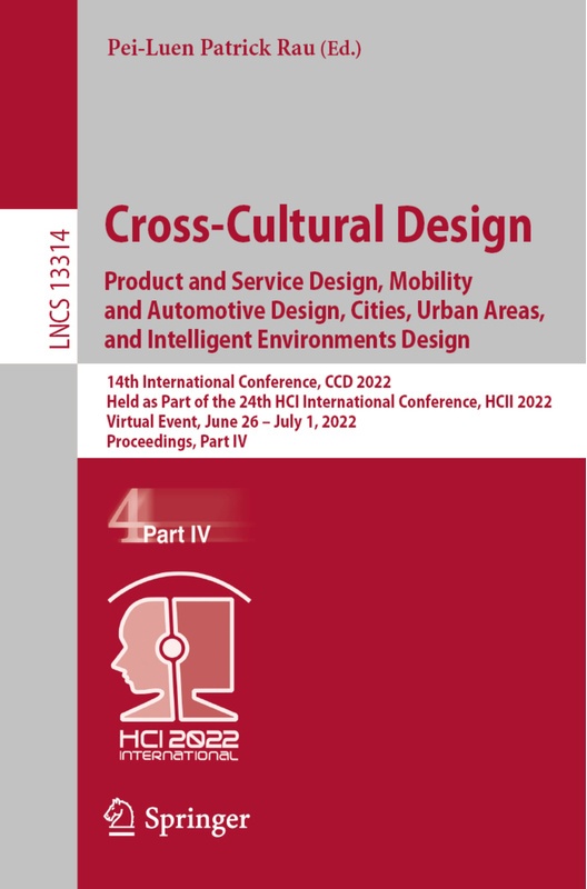 Cross-Cultural Design. Product And Service Design  Mobility And Automotive Design  Cities  Urban Areas  And Intelligent Environments Design  Kartonier