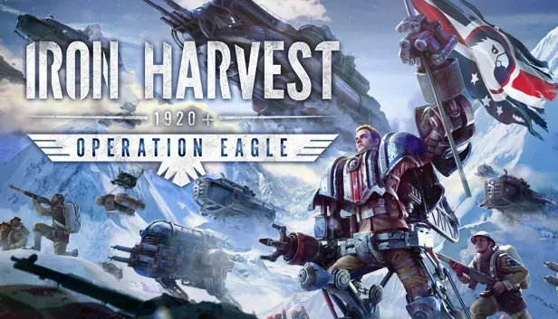 Iron Harvest: - Operation Eagle