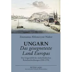 Ungarn- Das gesegneteste Land Europas