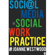 Sage Publications Ltd Social Media in Social Work Practice