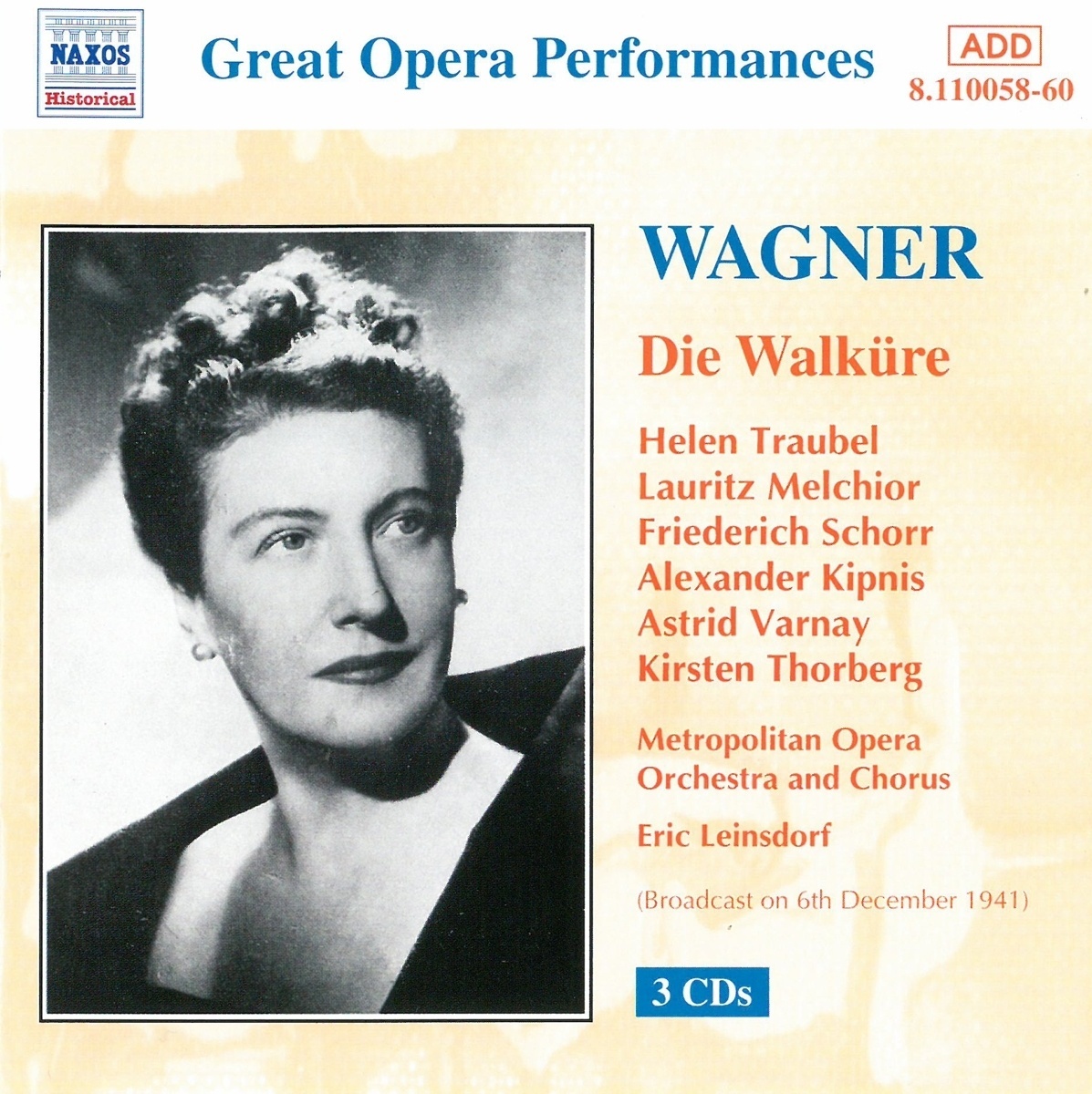 Die Walküre - Varnay  Traubel  Melchior  Leinsd. (CD)