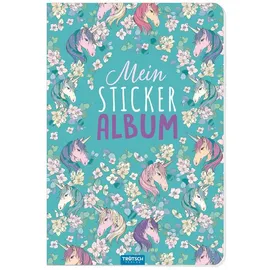 trotsch TRÖTSCH Mein Stickeralbum "Einhorn" Stickerbuch mit 24 beschichteten Seiten für flexibles Platzieren der Sticker: DIN A5 Einhorn ... (Stickeralben: zum Sammeln von Stickern)