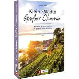 J. Berg Kleine Städte - Großer Charme