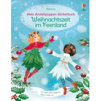 Usborne Verlag Mein Anziehpuppen-Stickerbuch: Weihnachtszeit im Feenland