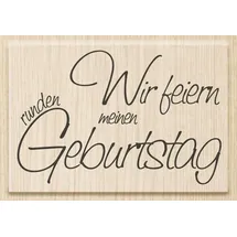 KnorrPrandell Stempel Einladung Wir feiern meinen runden Geburtstag 7x4,6 cm