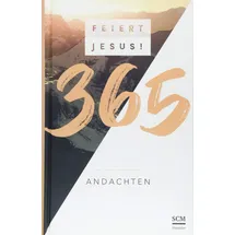Hänssler Feiert Jesus! 365 Andachten