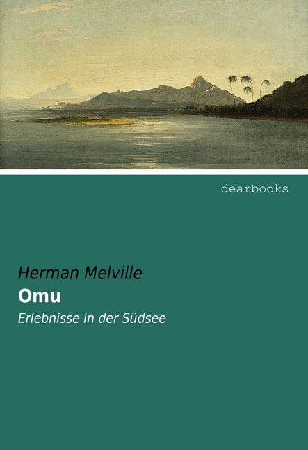 Omu - Herman Melville  Kartoniert (TB)