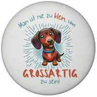 Speecheese Dackel Magnet mit Flaschenöffner rund Spruch Nie zu