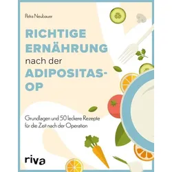 Richtige Ernährung nach der Adipositas-OP