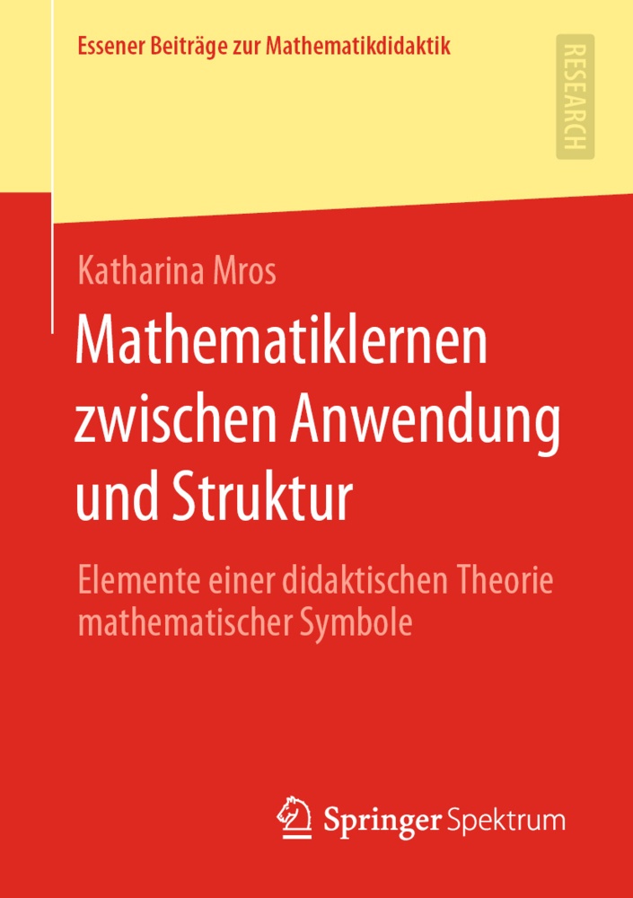 Mathematiklernen Zwischen Anwendung Und Struktur - Katharina Mros  Kartoniert (TB)