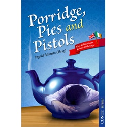 Porridge  Pies And Pistols  Taschenbuch