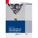 Trauner TOP Leadership und Safety Management