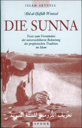 Die Sunna - 'Abd al-Hafidh Wentzel  Kartoniert (TB)