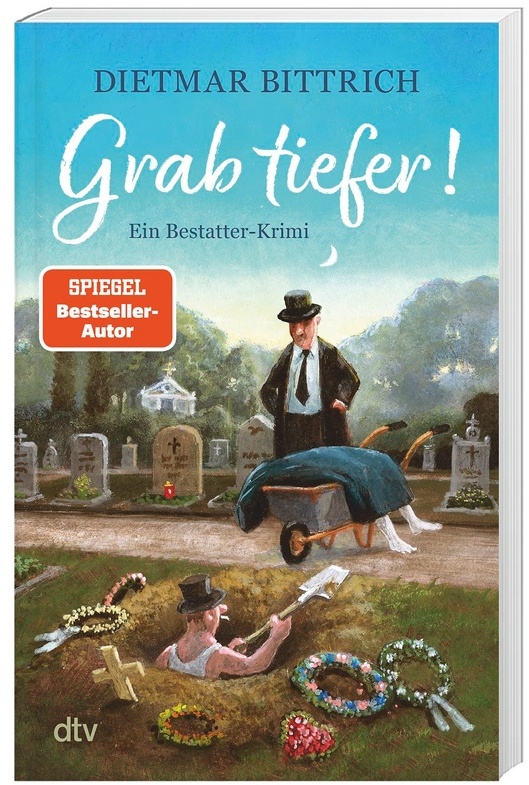 Grab Tiefer! - Dietmar Bittrich, Taschenbuch
