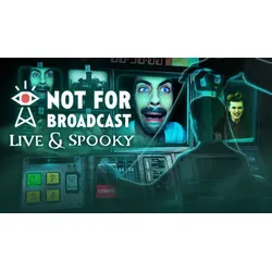 Not For Broadcast: Live & Spooky