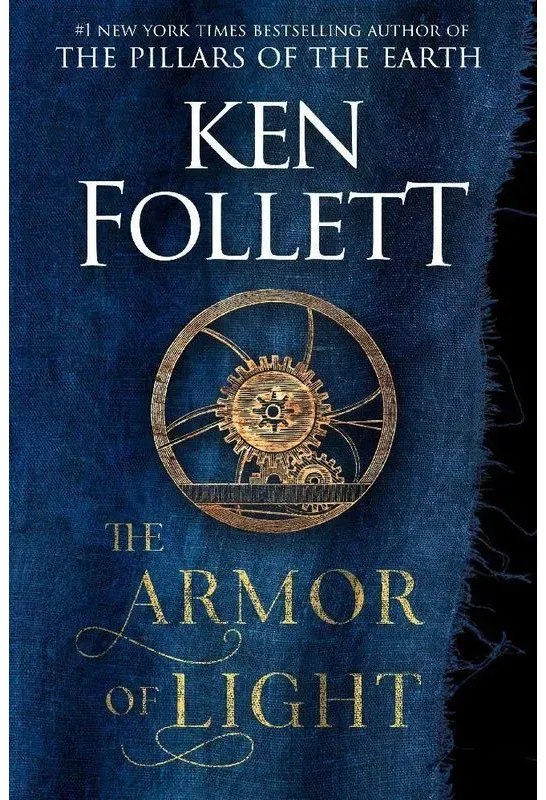 The Armor Of Light - Ken Follett  Gebunden