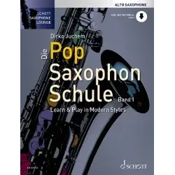 Die Pop Saxophon Schule Band 1 (+Online Audio)